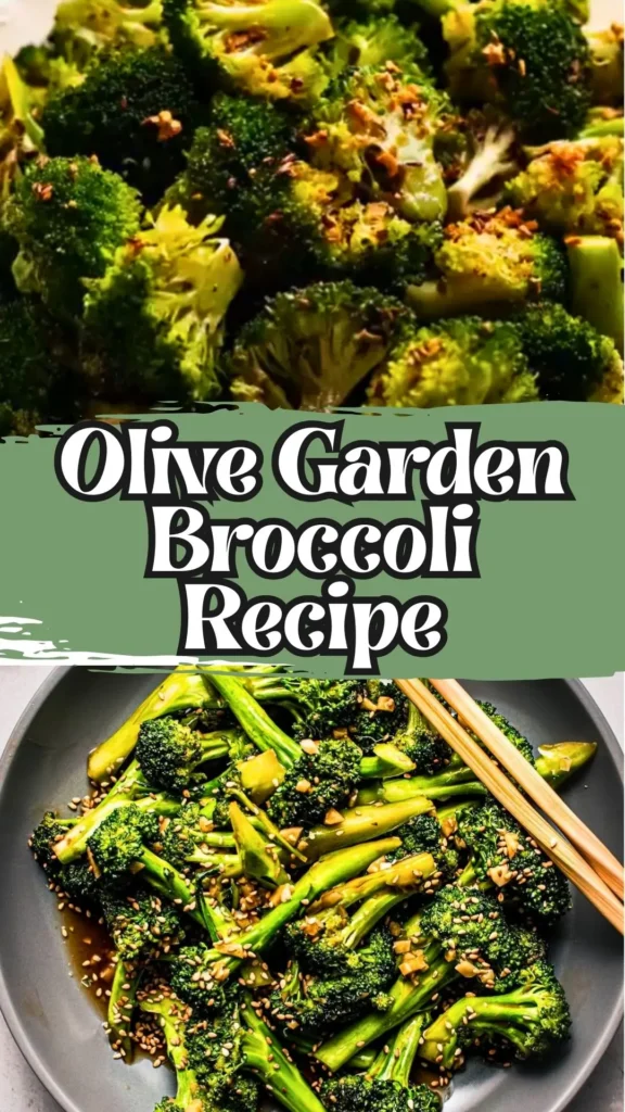 Copycat Olive Garden Broccoli Recipe