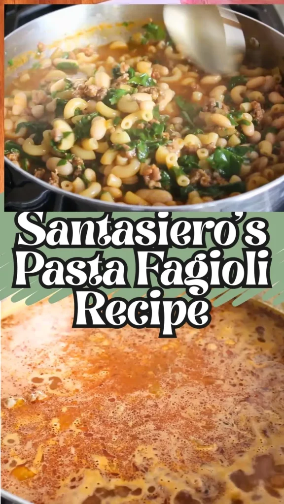 Delicious Santasiero's Pasta Fagioli