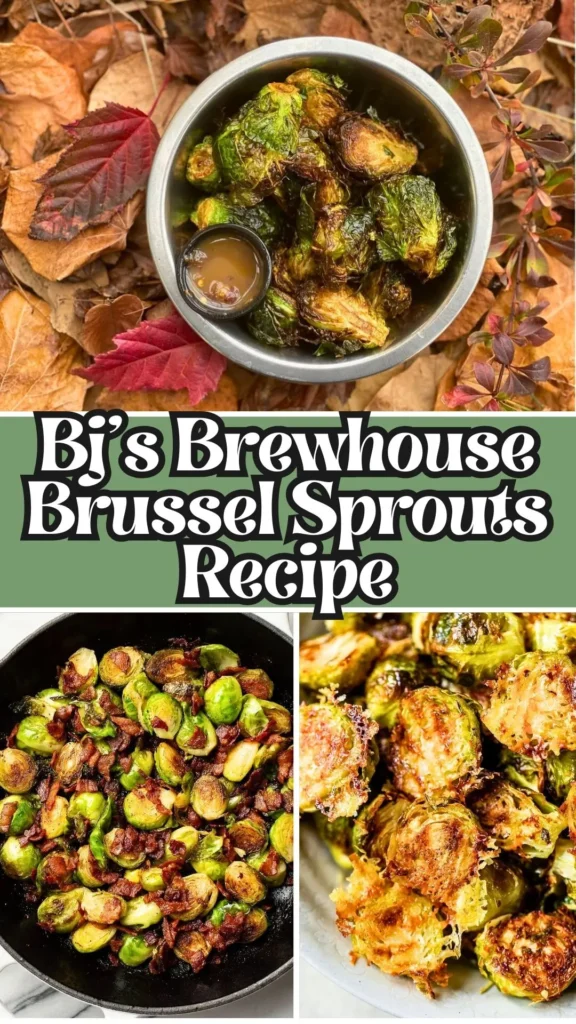 Homemade Bj’s Brewhouse Brussel Sprouts