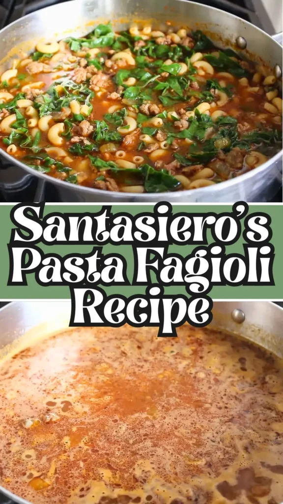 Santasiero's Pasta Fagioli
