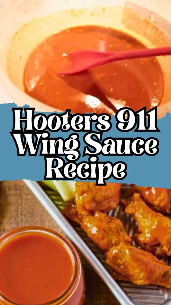 Enjoy this Hooters 911 Wing Sauce