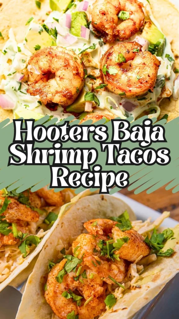 Copycat Hooters Baja Shrimp Tacos Recipe