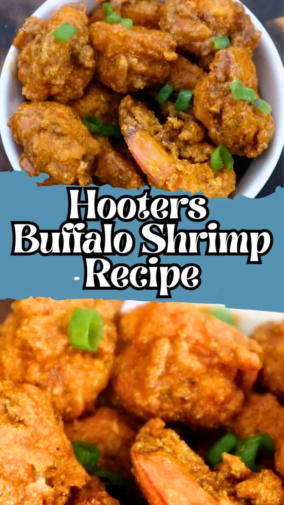Enjoy this Hooters Buffalo Shrimp