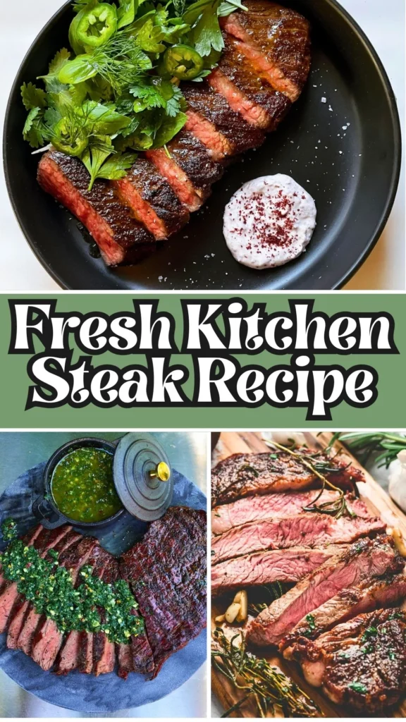 Copycat Fresh Kitchen Steak Recipe