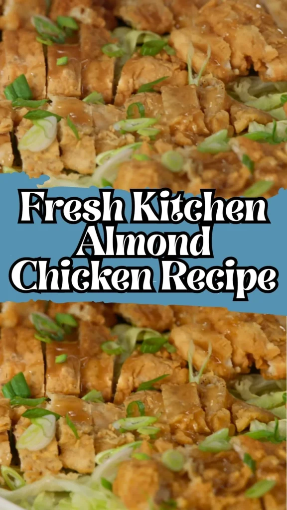 Delicious Fresh Kitchen Almond Chicken