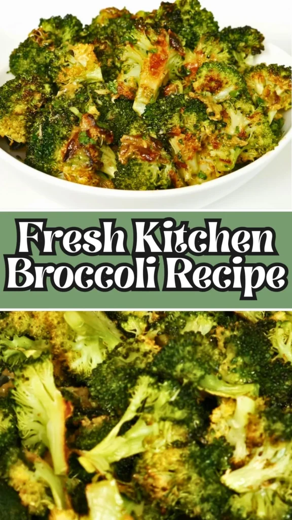 Delicious Fresh Kitchen Broccoli