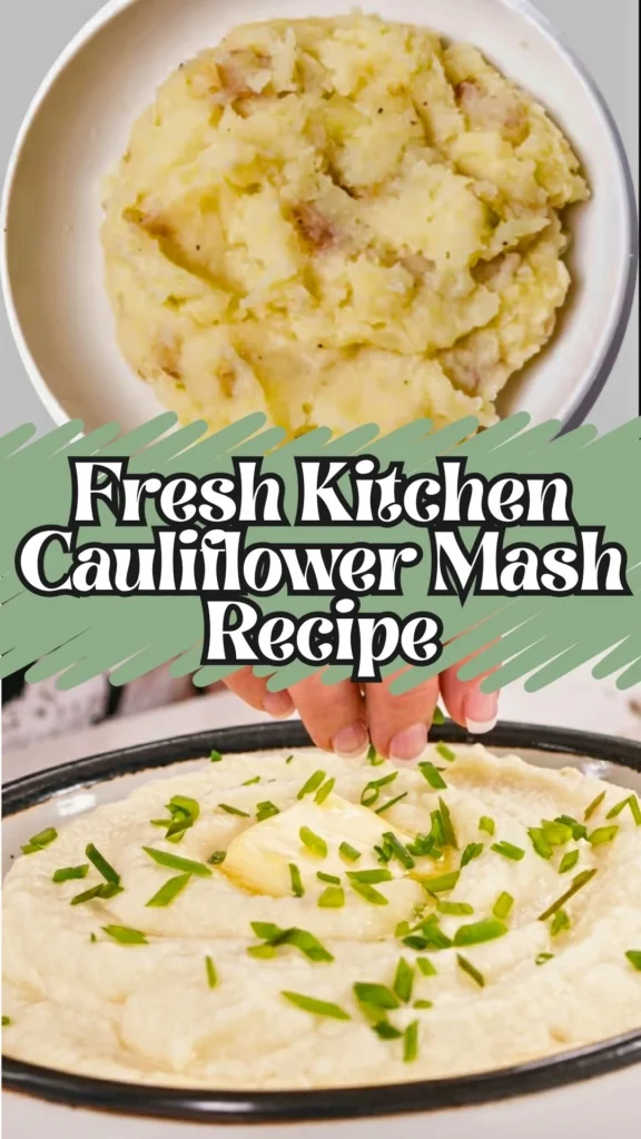 Delicious Fresh Kitchen Cauliflower Mash