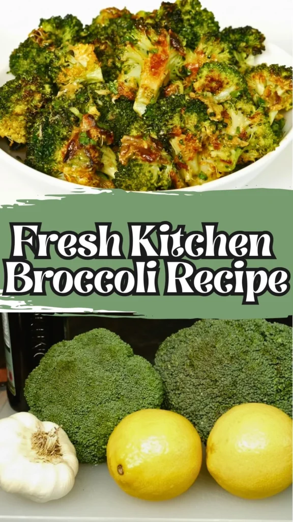 Fresh Kitchen Broccoli