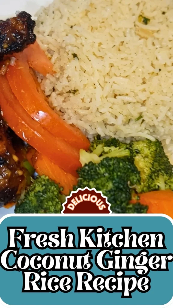 Fresh Kitchen Coconut Ginger Rice