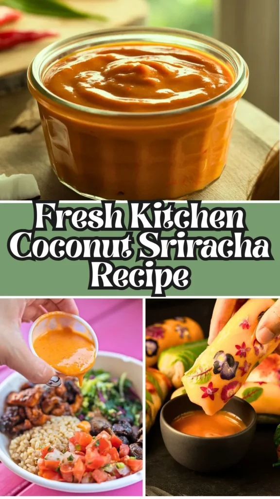 Recipe for Fresh Kitchen Coconut Sriracha