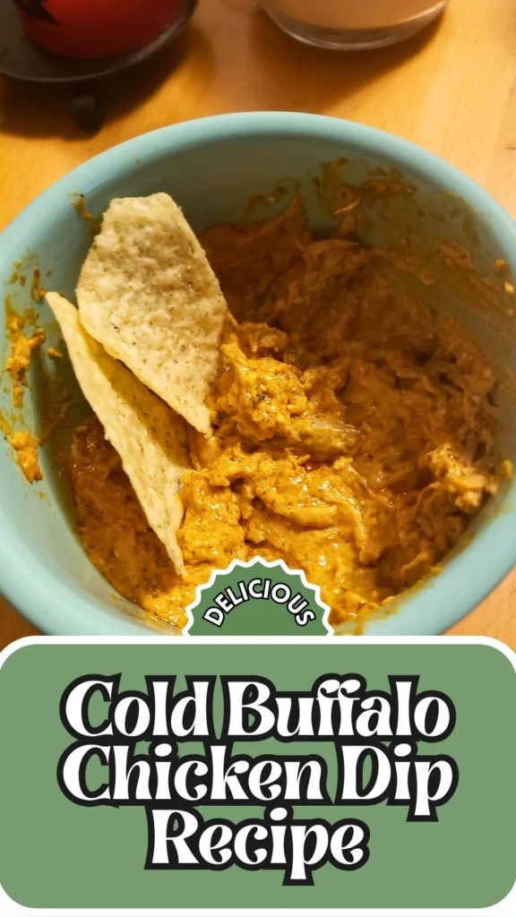 Homemade Cold Buffalo Chicken Dip