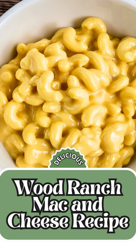 Homemade Wood Ranch Mac and Cheese