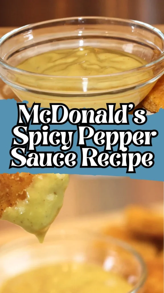 Delicious Mcdonalds Spicy Pepper Sauce