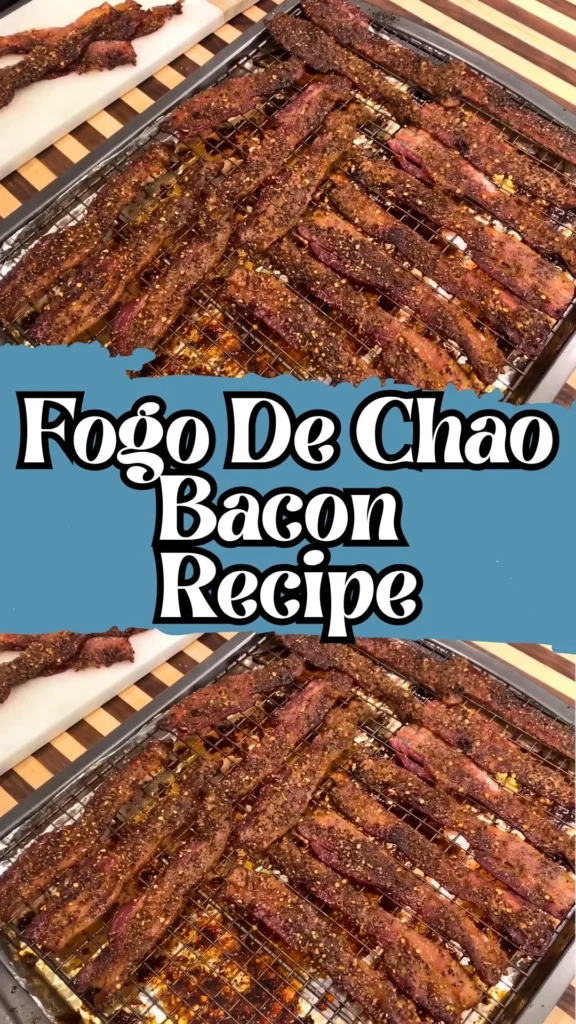 Enjoy this Fogo De Chao Bacon