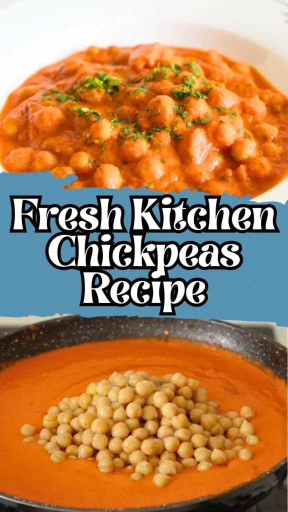 Enjoy this Fresh Kitchen Chickpeas
