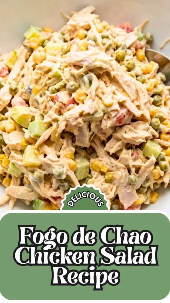 Recipe for Fogo de Chao Chicken Salad