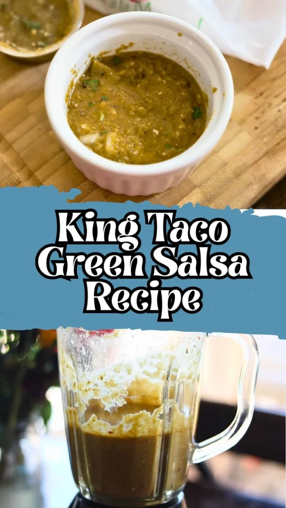 Delicious King Taco Green Salsa