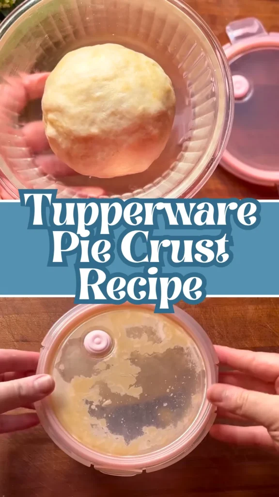 Tupperware Pie Crust