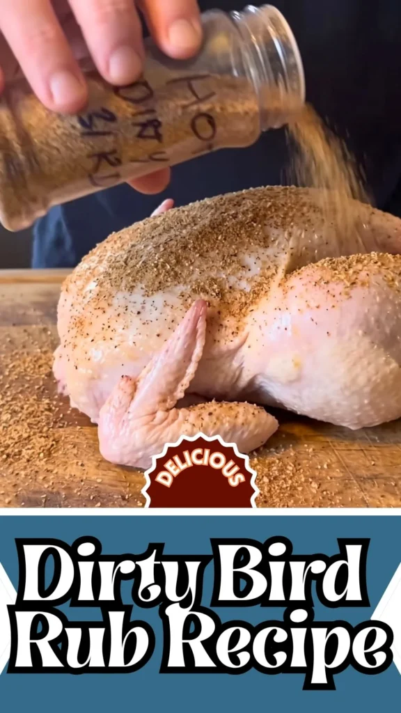 Delicious Dirty Bird Rub