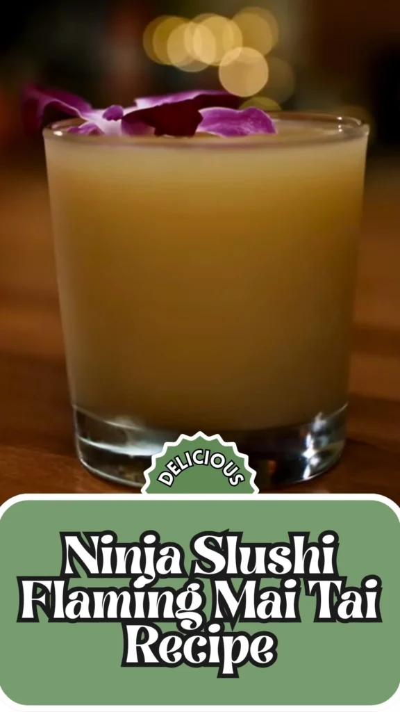 Delicious Ninja Slushi Flaming Mai Tai